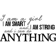 I am a Girl, I am Strong, I am Smart, I can do Anything ~11" x 21" " Vinyl Wall Art Decal by Scripture Wall Art. Girls Room Decor, Great Gift, Girls Wall Decals,