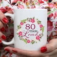 thumbnail image 4 of 80th Birthday Gifts for Women - 80 Years Loved with A Garland Birthday Mug - 80 Year Old Present Ideas for Grandma, Mom, Daughter, Sister, Wife, Friend, Cousin, Aunt, Coworker - 11 oz Coffee Mug, 4 of 7