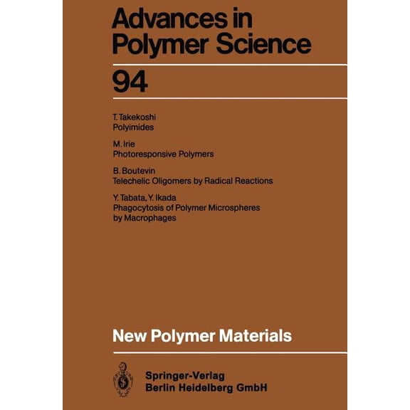 Advances in Polymer Science New Polymer Materials, Book 94, (Paperback)
