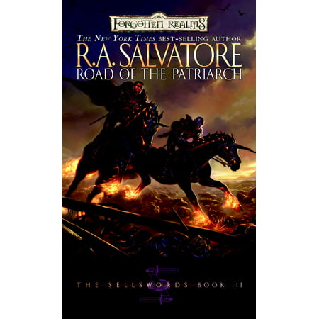 Road of the Patriarch : The Sellswords, Book III