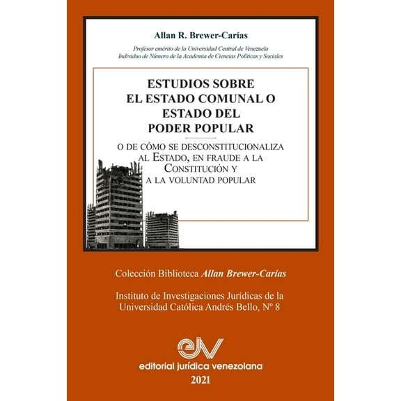 Estudios Sobre El Estado Comunal O Estado del Poder Popular (Paperback)