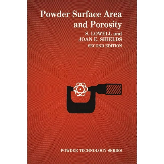 Powder Surface Area and Porosity, (Paperback)