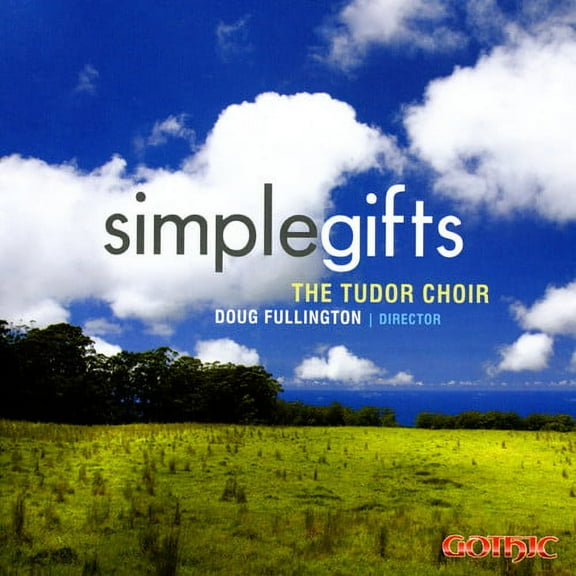 Tudor Choir - Simple Gifts - Music & Performance - CD