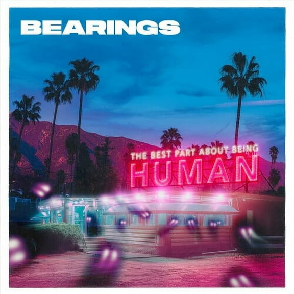 Bearings - The Best Part About Being Human - Music & Performance - Vinyl
