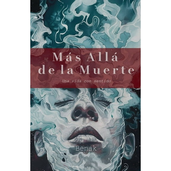 Desarrollo Personal MÃ¡s AllÃ¡ de la Muerte, (Paperback)