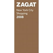 Zagat Survey: New York City Food Lover's & Shopping Guide: Zagat New York City Shopping (Paperback)