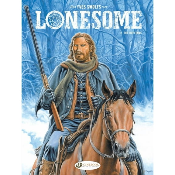 Lonesome: The Ruffians (Paperback)