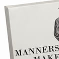 thumbnail image 5 of Creative Products Manners Make the Man 8 x 10 Canvas Wall Art, 5 of 5