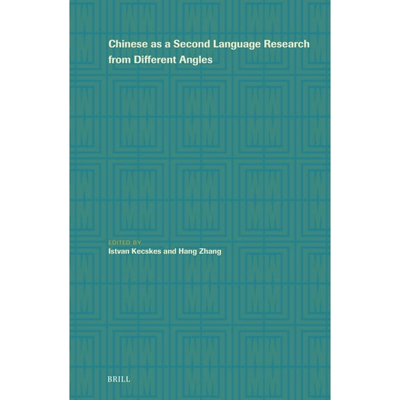 Language Learning and Multilingualism Chinese as a Second Language Research from Different Angles, Book 1, (Hardcover)