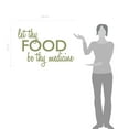 thumbnail image 2 of Let Thy Food Be Thy Medicine Kitchen Wall Art Cooking Quote Decal, 2 of 4