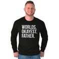 thumbnail image 4 of Worlds Okayest Father Funny Dad Gift Men's Long Sleeve Tee T Shirt Brisco Brands S, 4 of 5