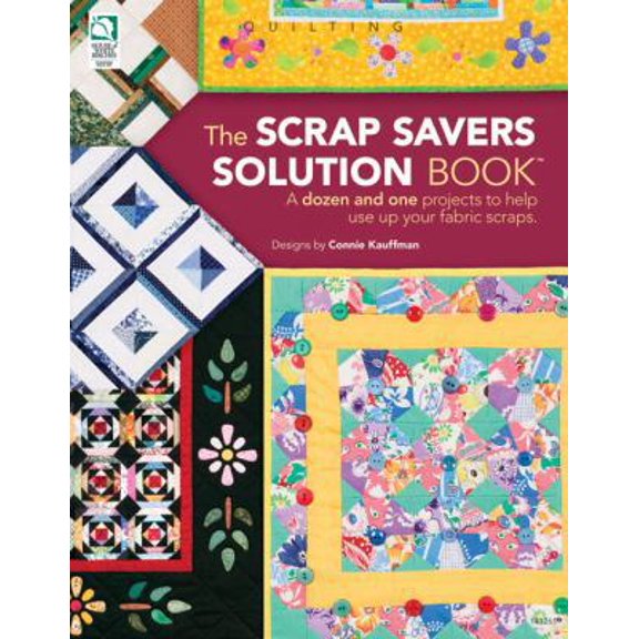 Pre-Owned The Scrap Savers Solution Book (Paperback) 1592171192 9781592171194