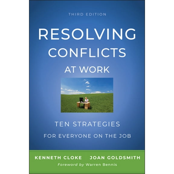 Pre-Owned Resolving Conflicts at Work: Ten Strategies for Everyone on the Job (Paperback) 0470922249 9780470922248