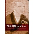 thumbnail image 1 of Zongmi on Chan (Translations from the Asian Classics), 1 of 3