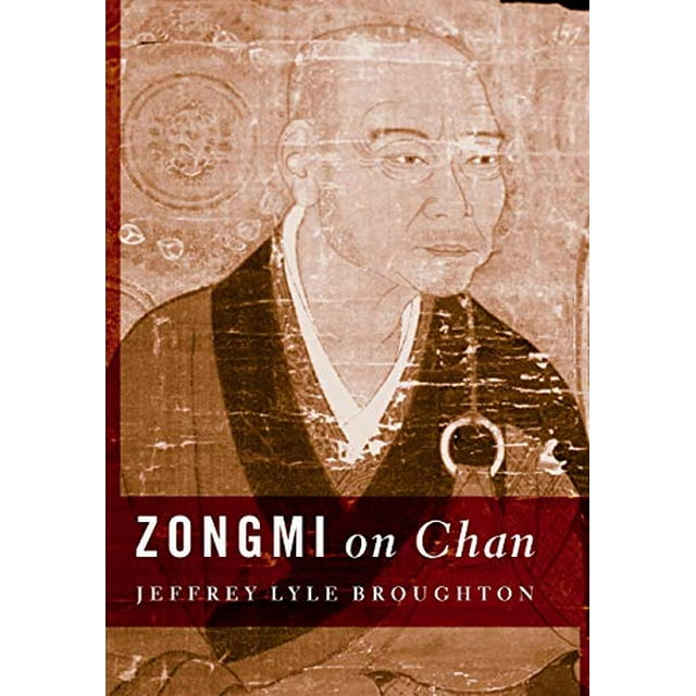 Zongmi on Chan (Translations from the Asian Classics)