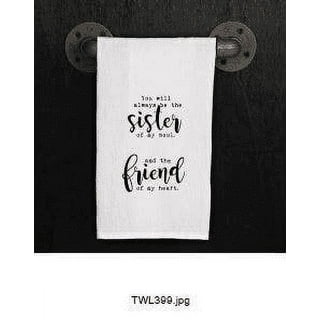 Thank You for Being My Unbiological Sister - Funny Kitchen Towels