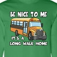 thumbnail image 4 of Inktastic School Bus Driver Be Nice Long Sleeve T-Shirt, 4 of 5