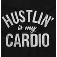 thumbnail image 2 of Hustling is My Cardio Cute Gym Girl Women's Graphic T Shirt Tees Brisco Brands S, 2 of 4