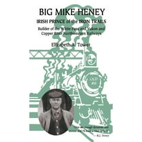Big Mike Heney (Paperback)