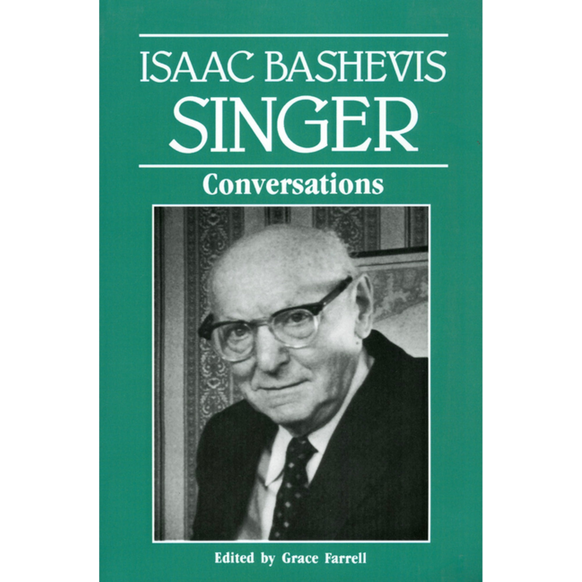 Literary Conversations Isaac Bashevis Singer: Conversations, (Paperback)