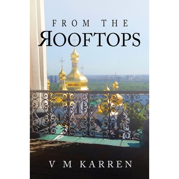 Pre-Owned From the Rooftops (Paperback) 1693741660 9781693741661