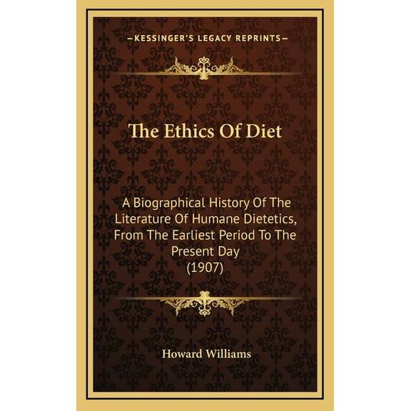 The Ethics Of Diet (Hardcover)