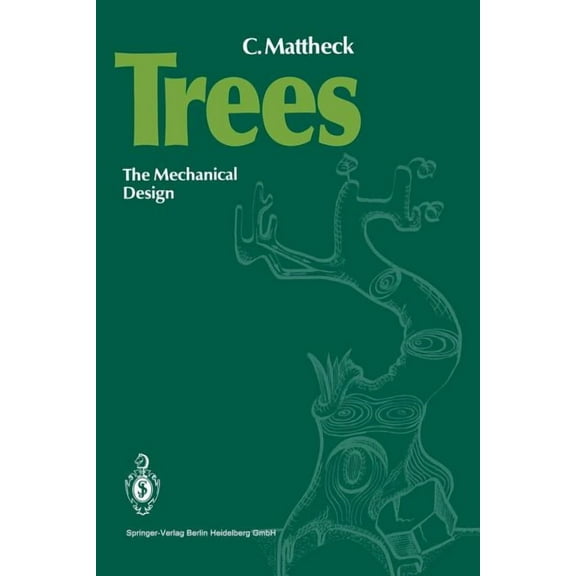Trees: The Mechanical Design, (Paperback)