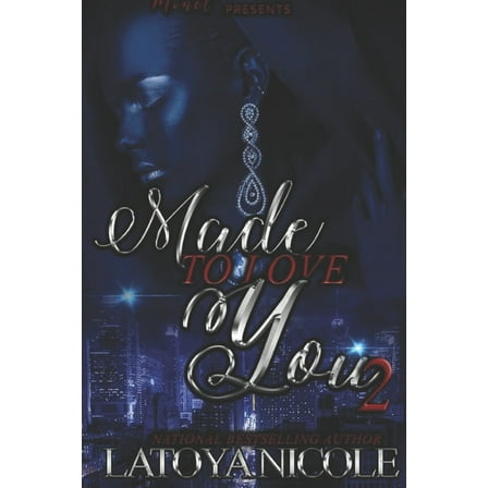 Made to Love You 2, (Paperback)