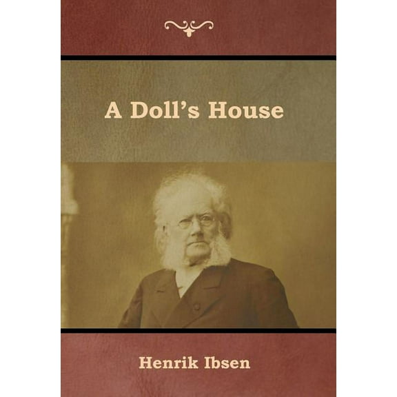 A Doll's House, (Hardcover)