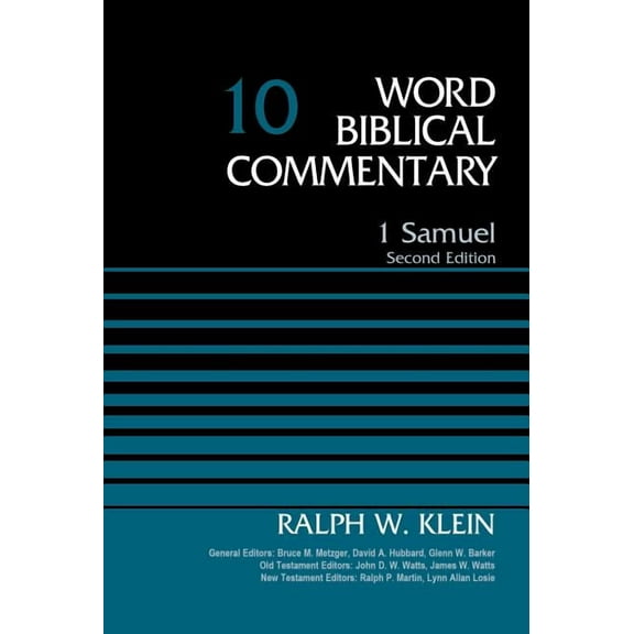 Word Biblical Commentary 1 Samuel, Volume 10: Second Edition 10, (Hardcover)