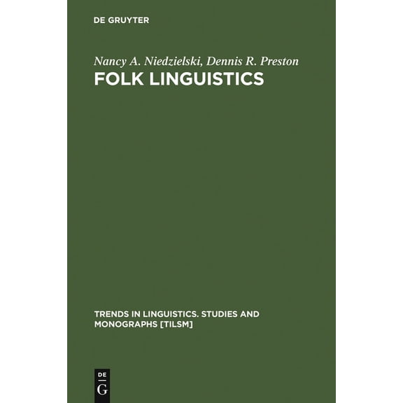 Trends in Linguistics. Studies and Monog Folk Linguistics, Book 122, (Hardcover)