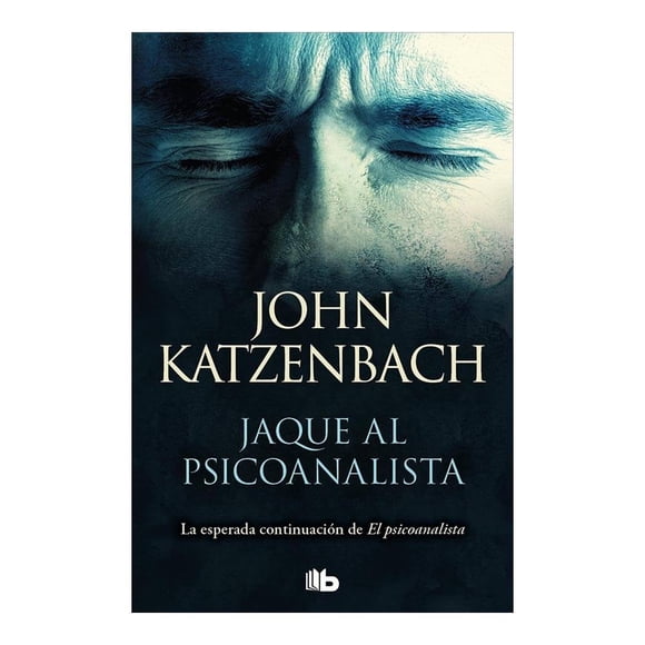 Jaque al Psicoanalista B de Bolsillo John Katzenbach