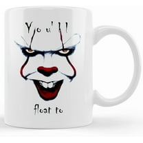 It Mug, Horror Movie Mug ,you'll Float To, Ceramic Novelty Coffee Mug, Tea Cup, Gift Present For Birthday, Christmas Thanksgiving Festival, 11oz Sarcasm With Sayings Mug