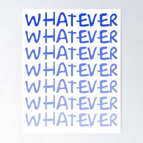 Poster Whatever Poster Vintage Wall Arthot Trend! , Poster Only