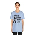 thumbnail image 2 of Amputee Humor TShirt “Proud owner of bionic legs” Crew Neck, 2 of 6