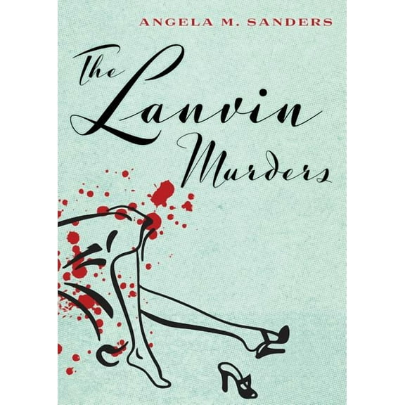 The Lanvin Murders, (Paperback)