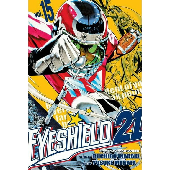 Eyeshield 21: Eyeshield 21, Vol. 15 (Series #15) (Edition 1) (Paperback)