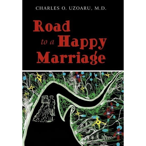 Road To a Happy Marriage (Hardcover)