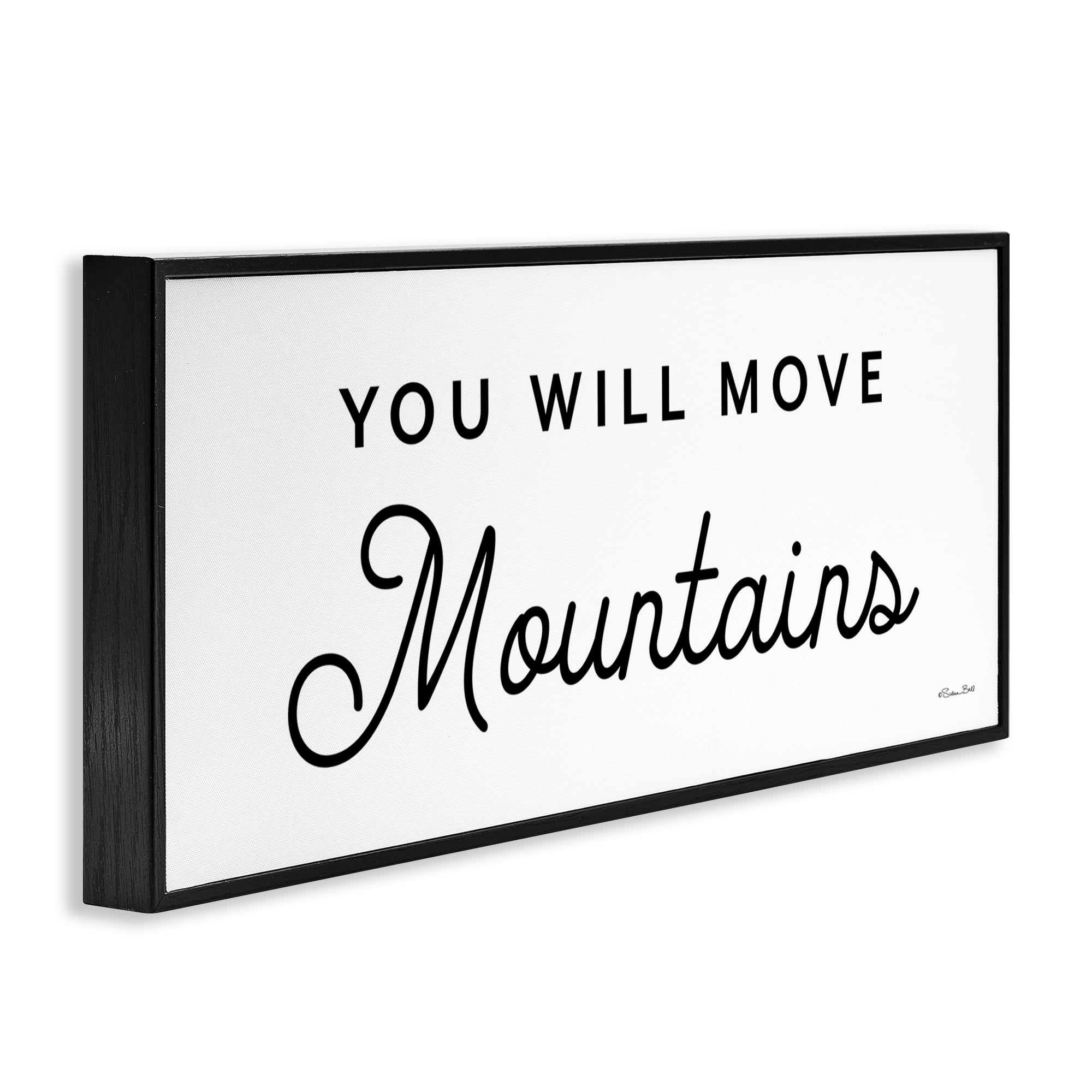 Stupell Industries You Will Move Mountains Typography Painting Black Framed Art Print Wall Art, 24 x 10