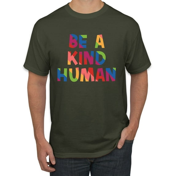 Wild Bobby, Be A Kind Human Positive Inspirational Slogan Inspirational/Christian Men Graphic Tee, Military Green, 5X-Large