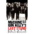 thumbnail image 2 of Machine Gun Kelly's Last Stand, 2 of 3