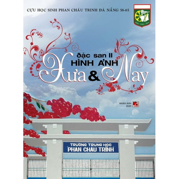Đặc San 3, Phan Châu Trinh Đà Nẵng 58-65, (Hardcover)
