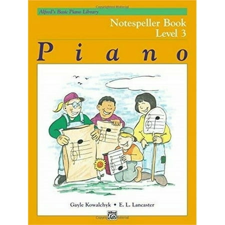 Alfred's Basic Piano Course: Notespeller Book 3