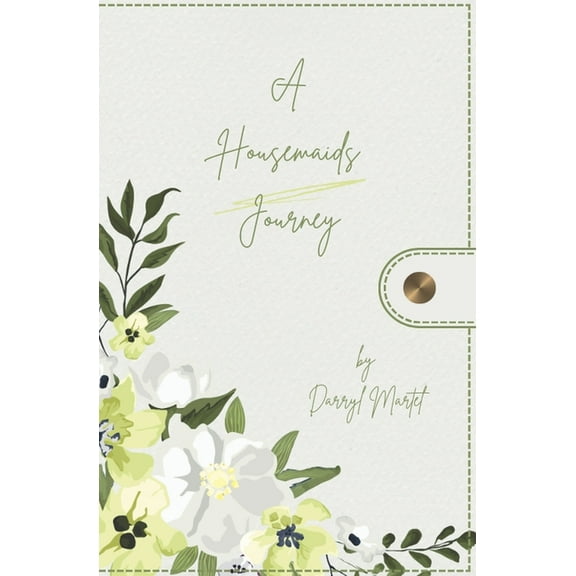 A Housemaids Journey, (Paperback)