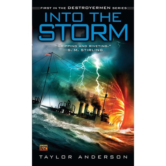 Destroyermen Into the Storm, Book 1, (Paperback)