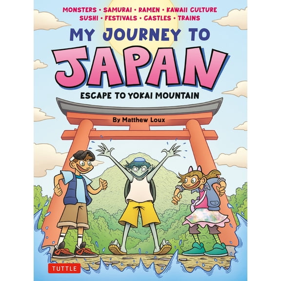 My Journey to Japan: Escape to Yokai Mountain, (Hardcover)