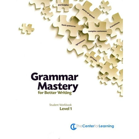 Grammar Mastery for Better Writing, Level 1