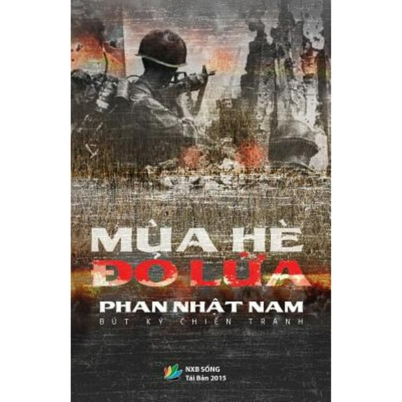 Pre-Owned Mua He Do Lua (Paperback) by Nam Nhat Phan