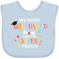 thumbnail image 3 of Inktastic My Mom Graduated and I'm Super Proud Boys or Girls Baby Bib, 3 of 4