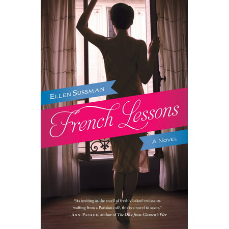 French Lessons : A Novel